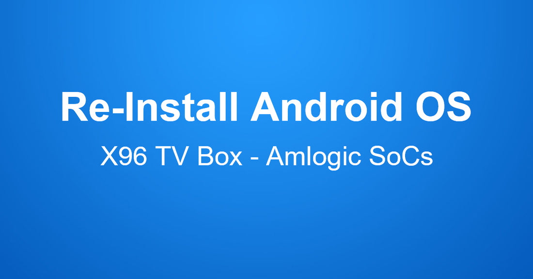 How to use Amlogic USB Burning Tool