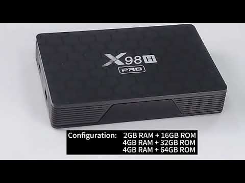 X98H Pro Android 12 Allwinner H618 Wifi6 STB