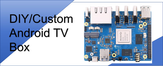 DIY Android TV Box &  Allwinner H313 / H616 Custom Rom