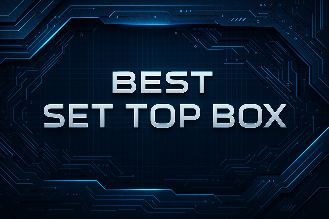 Best Set Top Box